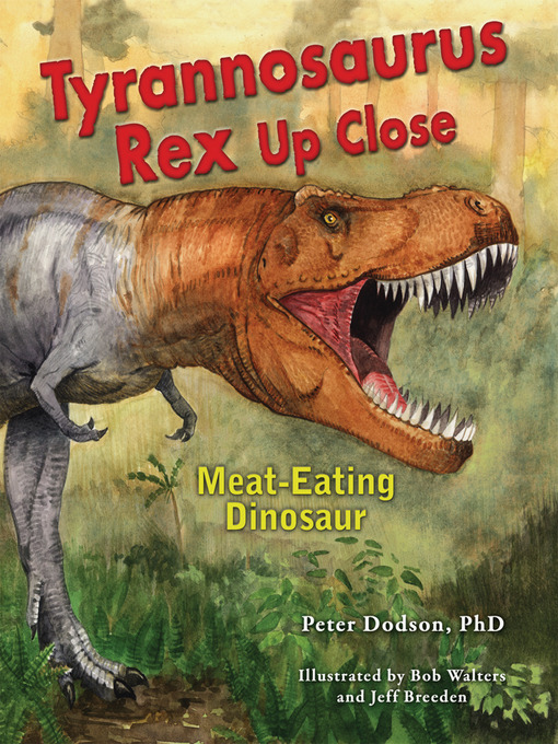 Cover of Tyrannosaurus Rex Up Close